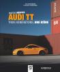 Audi Tt, Trois Générations, Une Icône - Preview