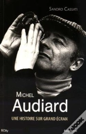 Audiard ; Histoire Sur Grand Écran