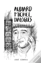 Audiard Michel - Dialogues