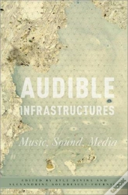 Capa do artigo Audible Infrastructures