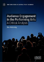 Audience Engagement In The Performing Arts - Preview