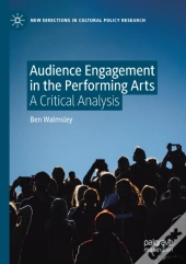 Audience Engagement In The Performing Arts
