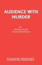 Audience With Murder - Preview