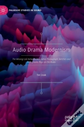 Audio Drama Modernism