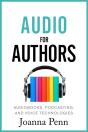 Audio For Authors : Audiobooks, Podcasting, And Voice Technologies - Preview
