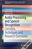 Audio Processing And Speech Recognition