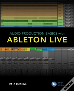 Capa do artigo Audio Production Basics With Ableton Live