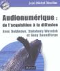 Audionumerique : De L'Acquisition A La Diffusion Avec Goldware, Steinberg, Wavelab Et Sony Soundfo - Preview