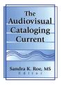 Audiovisual Cataloging Current - Preview