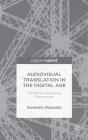 Audiovisual Translation In The Digital Age - Preview