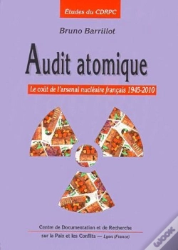 Capa do artigo Audit Atomique ; Le Coût Du Travail Nucléaire Français 1945-2010