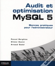 Capa do artigo Audit Et Optimisation Mysql 5 ; Bonnes Pratiques Pour L