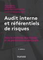 Audit Interne Et Référentiels De Risques ; Vers La Maîtrise Des Risques Et La Performance De L'Audit (3e Édition) - Preview