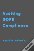 Auditing Gdpr Compliance