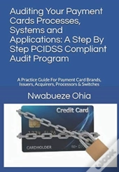 Auditing Your Payment Cards Processes, S