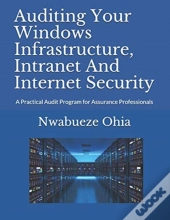 Auditing Your Windows Infrastructure, In