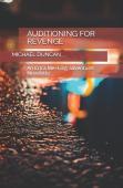 Auditioning For Revenge