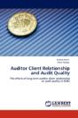Auditor Client Relationship And Audit Quality - Preview