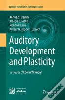Auditory Development And Plasticity