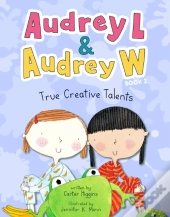 Audrey L And Audrey W: True Creative Talents