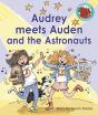 Audrey Meets Auden And The Astronauts - Preview