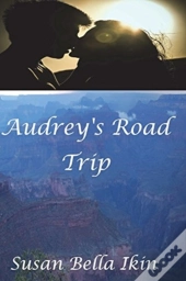 Audrey'S Road Trip
