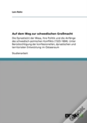Auf Dem Weg Zur Schwedischen Gromacht