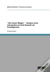 Capa do artigo "Auf Neuen Wegen" - Analyse Eines Lehrwerkes Im Fach Deutsch Als Fremdsprache