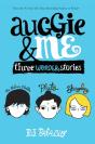 Auggie & Me: Three Wonder Stories - Preview