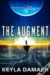 Capa do artigo Augment-A Short Story From The Sehnsucht Series