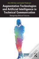 Augmentation Technologies And Artificial Intelligence In Technical Communication