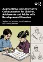 Augmentative And Alternative Communication For Children, Adolescents And Adults With Developmental Disorders - Preview