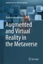 Augmented And Virtual Reality In The Metaverse - Preview