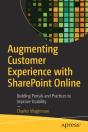 Augmenting Customer Experience With Sharepoint Online - Preview