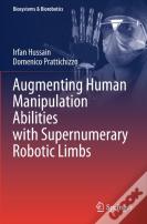 Augmenting Human Manipulation Abilities With Supernumerary Robotic Limbs