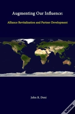 Capa do artigo Augmenting Our Influence: Alliance Revitalization And Partner Development