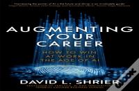 Augmenting Your Career