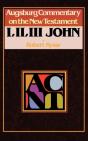 Augsburg Commentary On The New Testament - 1, 2, 3 John - Preview