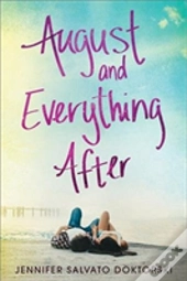 August & Everything After