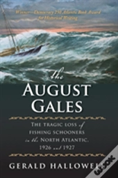 August Gales