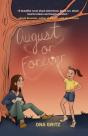 August Or Forever - Preview