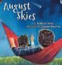 August Skies - Preview