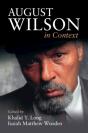 August Wilson In Context - Preview