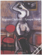 Capa do artigo Auguste Chaubaud ; Epoque Fauve