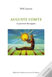Capa do artigo Auguste Comte ; Le Pouvoir Des Signes