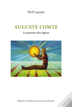 Capa do artigo Auguste Comte ; Le Pouvoir Des Signes