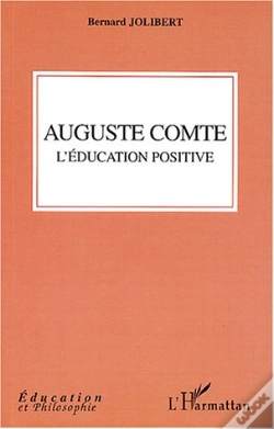Capa do artigo Auguste Comte ; L'Education Positive