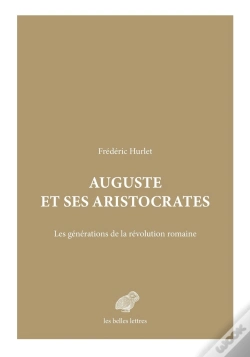 Capa do artigo Auguste Et Ses Aristocrates : Les Générations De La Révolution Romaine