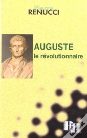 Auguste Le Revolutionnaire