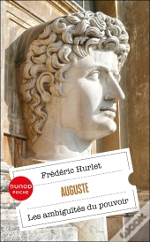 Auguste : Les Ambiguïtés Du Pouvoir (2e Édition)